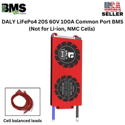 DALY BMS 20S 60V LiFePo4 100A Common Port Battery protection module.