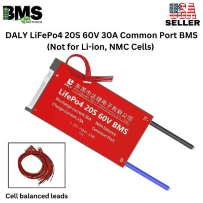 DALY BMS 20S 60V LiFePo4 30A Common Port Battery protection module.