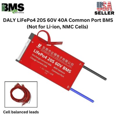 DALY BMS 20S 60V LiFePo4 40A Common Port Battery protection module.