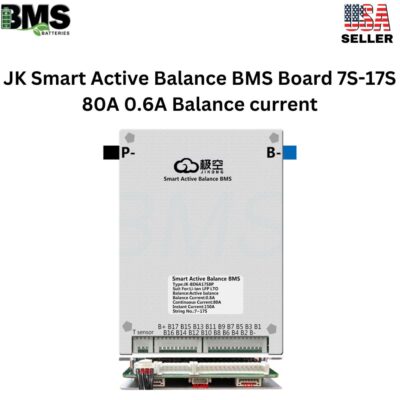 JK Smart Active Balance BMS Board 7S-17S 80A 0.6A Balance Current