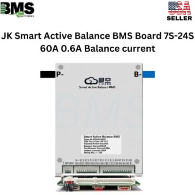 JK Smart Active Balance BMS Board 7S-24S 60A 0.6A Balance current