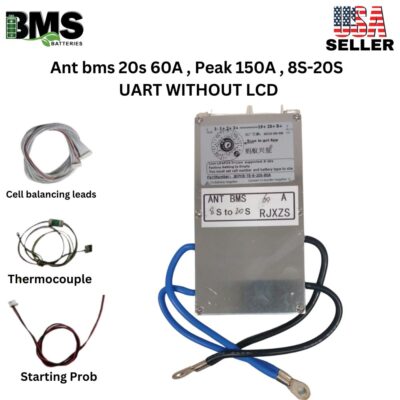 Ant BMS 20s 60A , Peak 150A , 8S-20S UART WITHOUT LCD