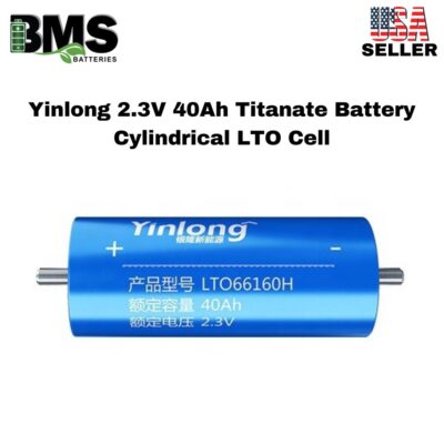 Yinlong 2.3V 40Ah Titanate Battery Cylindrical LTO Cell