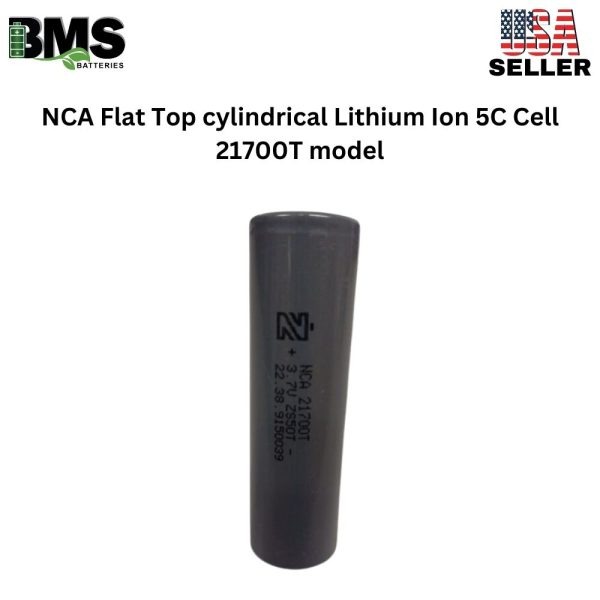 NCA Flat Top cylindrical Lithium Ion 5C Cell 21700T model