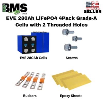 EVE 280Ah LiFePO4 4Pack Grade-A Cells with 2 Threaded Holes.