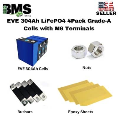 EVE 304Ah LiFePO4 4Pack Grade-A Cells with M6 Terminals