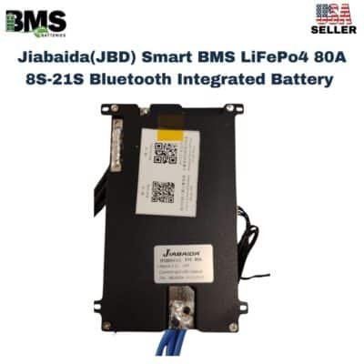 Jiabaida(JBD) Smart BMS LiFePo4 80A 8S-21S Bluetooth Integrated Battery
