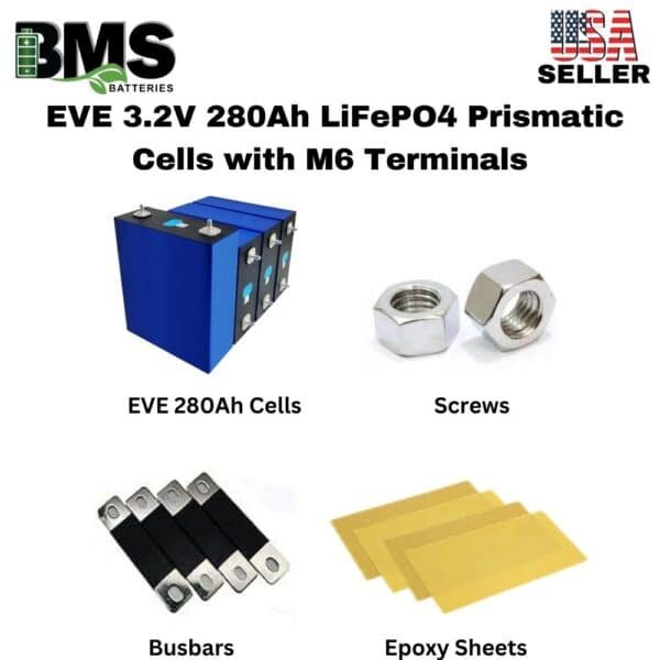 EVE 3.2V 280Ah LiFePO4 Prismatic Cells with M6 Terminals