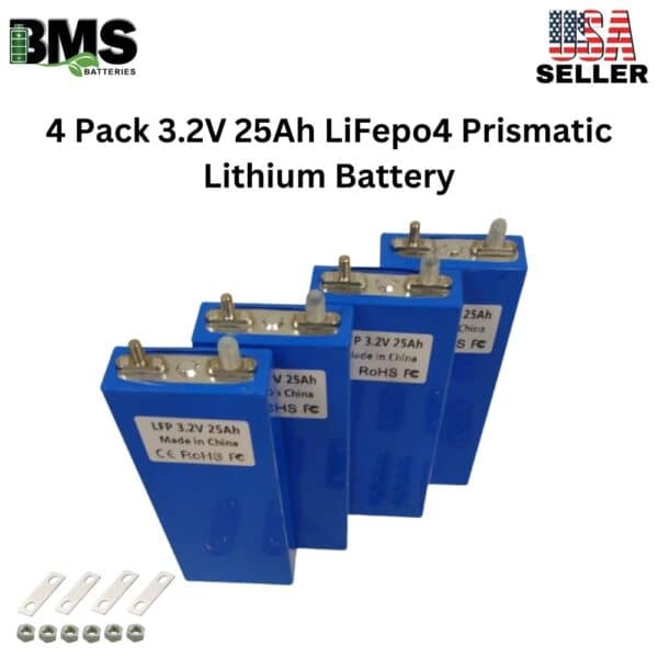 4 Pack 3.2V 25Ah LiFepo4 Prismatic Lithium Battery