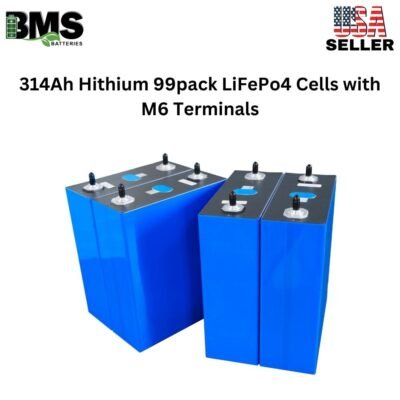 314Ah Hithium 99pack LiFePo4 Cells with M6 Terminals
