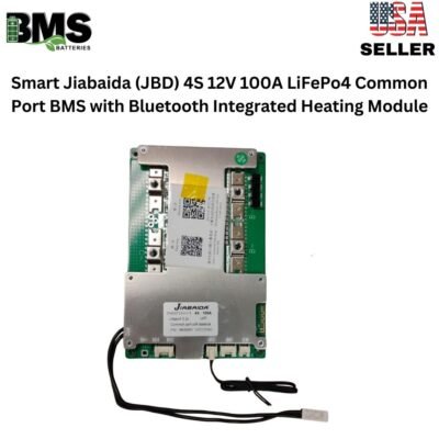 Smart Jiabaida (JBD) 4S 12V 100A LiFePo4 Common Port BMS with Bluetooth Integrated Heating Module