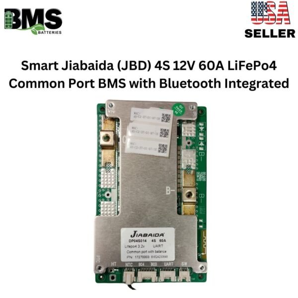 Smart Jiabaida (JBD) 4S 12V 60A LiFePo4 Common Port BMS with Bluetooth Integrated
