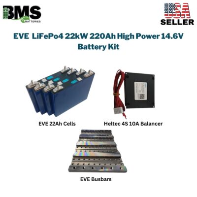 EVE  LiFePo4 22kW 220Ah High Power 14.6V Battery Kit
