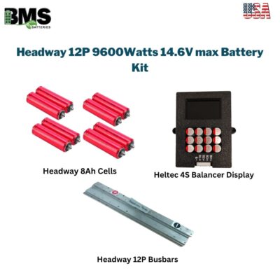 Headway 12P 9600Watts 14.6V max Battery Kit