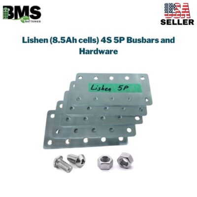 Lishen (8.5Ah cells) 4S 5P Busbars and Hardware
