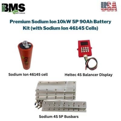 Premium Sodium Ion 10kW 5P 90Ah Battery Kit  (with Sodium Ion 46145 Cells)